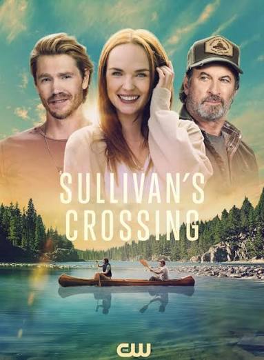 Sullivan’s Crossing (2023) Season 1