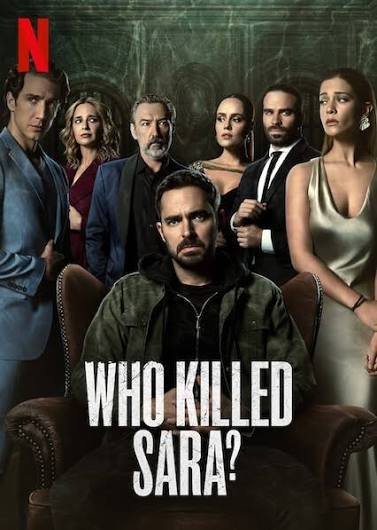 Who Killed Sara Season 3 (2022) ใครฆ่าซาร่า 3